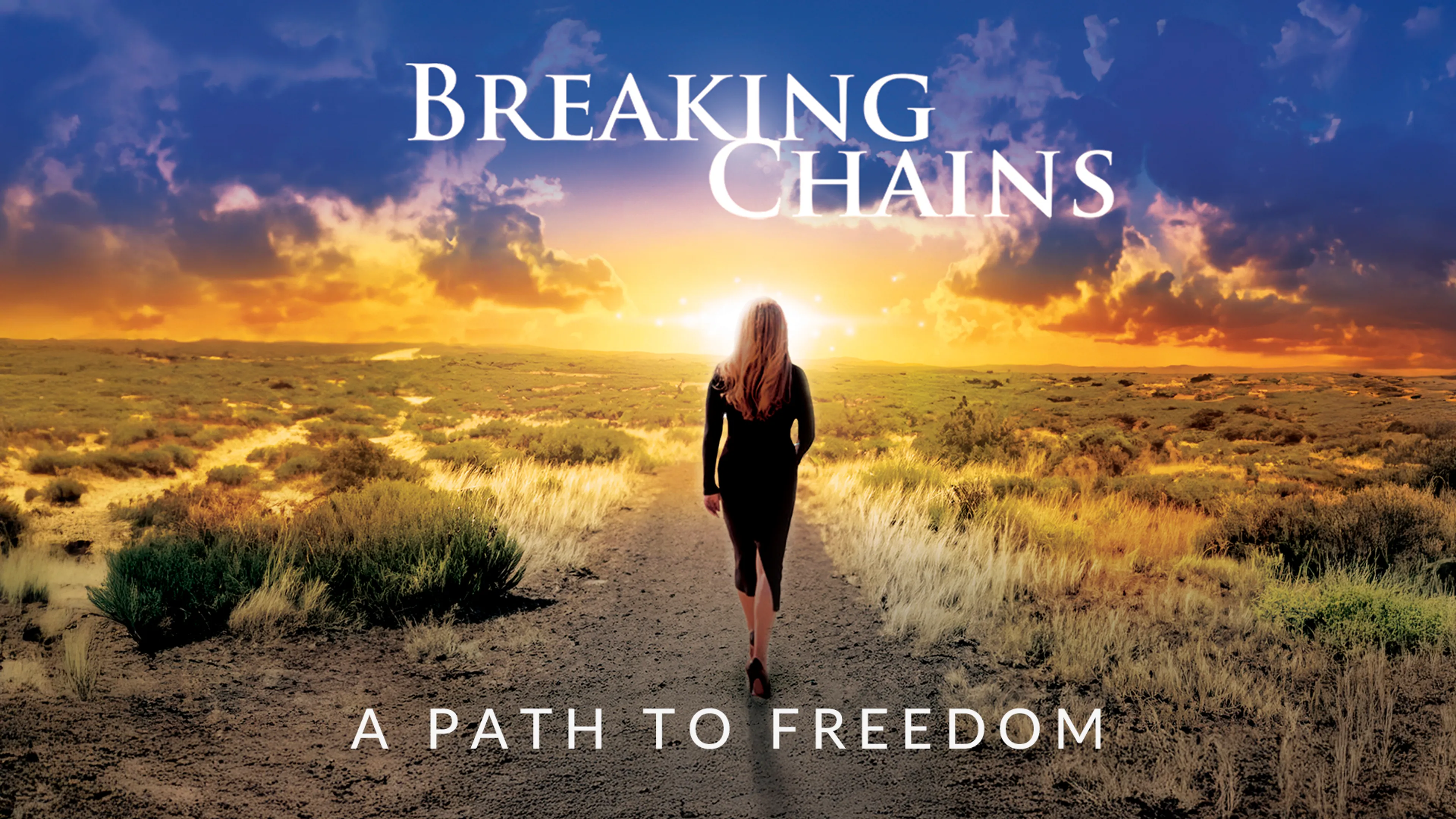 Breaking Chains: A Path to Freedom poster